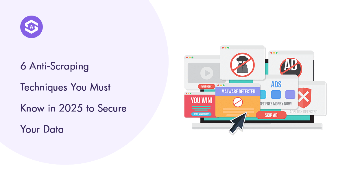 Infographic showcasing six essential anti-scraping techniques for data security in 2025.