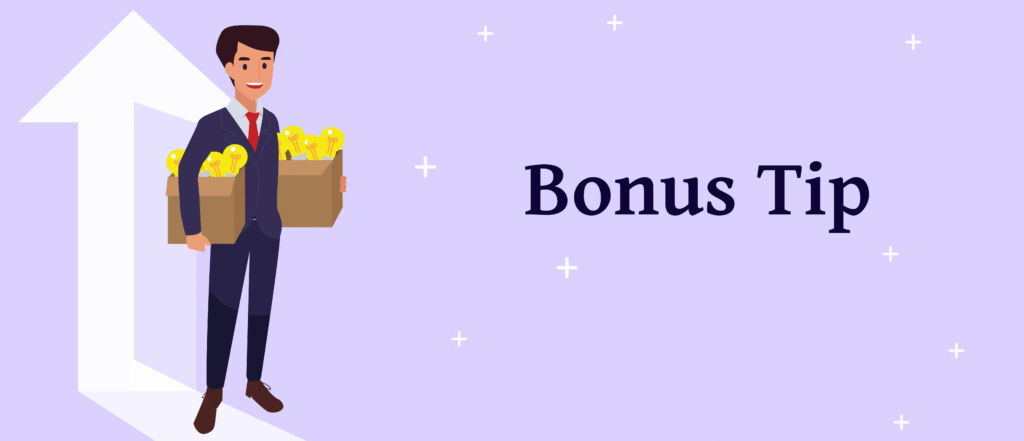 Bonus Tip